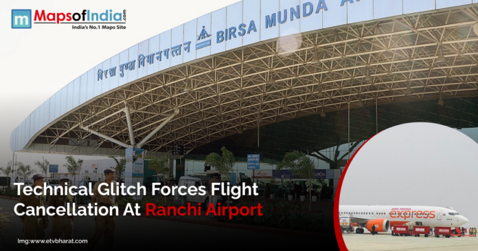 Front view of Birsa Munda Airport in Ranchi with security personnel and an inset image showing an Air India Express aircraft on the tarmac, highlighting a flight cancellation due to a technical glitch.