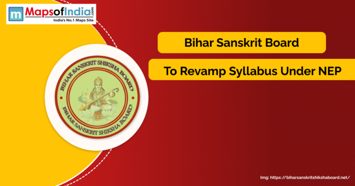 Poster showing Bihar Sanskrit Shiksha Board logo with text announcing syllabus revamp under the New Education Policy (NEP).