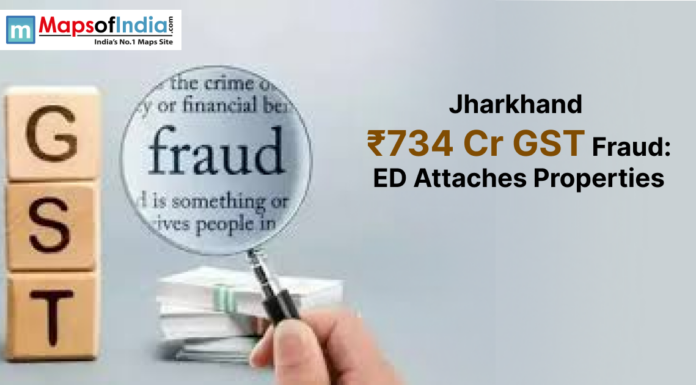 Jharkhand ₹734 Cr GST Fraud: ED Attaches Properties News update showing Jharkhand ₹734 crore GST fraud case with Enforcement Directorate attaching properties, represented with GST blocks, magnifying glass highlighting fraud, and currency bundles.