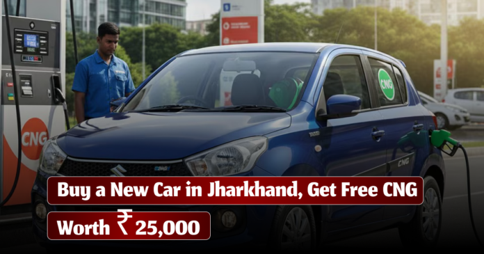 buy a new car in jharkhand A blue CNG car being refueled at a CNG station with a worker standing nearby. The image includes the text “Buy a New Car in Jharkhand, Get Free CNG Worth ₹25,000” written in bold white and red font.