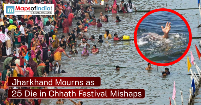 jharkhand (2) A crowded riverbank in Jharkhand where devotees are performing Chhath Puja rituals, with a highlighted inset showing a drowning hand symbolizing tragic mishaps. The headline reads “Jharkhand Mourns as 25 Die in Chhath Festival Mishaps.