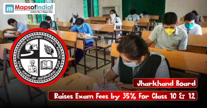 jharkhand (5) Students wearing masks sitting in a classroom appearing for exams, with the Jharkhand Academic Council logo and text stating “Jharkhand Board Raises Exam Fees by 35% for Class 10 & 12.”