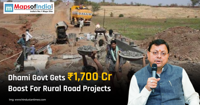 Dhami government announces ₹1,700 crore boost for rural road projects, with workers constructing a rural road and a photo of Pushkar Singh Dhami