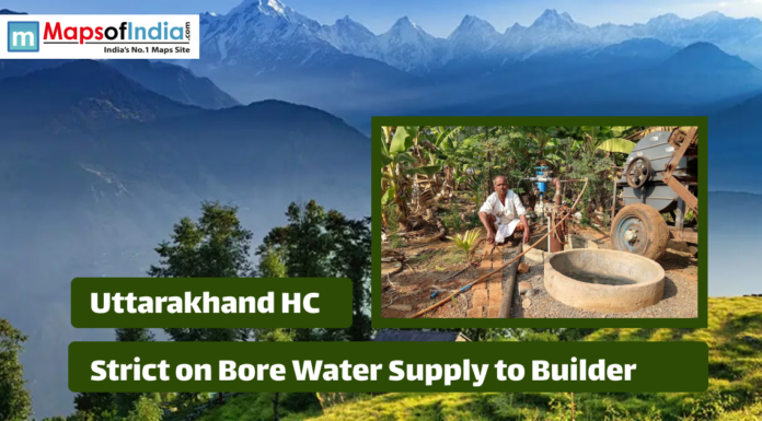 Uttarakhand HC Strict on Bore Water Supply to Builder Uttarakhand High Court order on strict borewell water supply to builders, shown with mountain backdrop and a rural borewell setup.