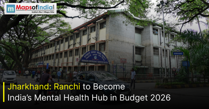 The NIMHANS Emergency Service Block building with street traffic and text regarding Ranchi's 2026 mental health budget.
