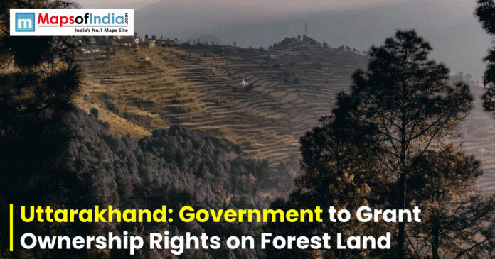 Terraced hills and forest landscape in Uttarakhand highlighting the government’s plan to grant ownership rights on forest land