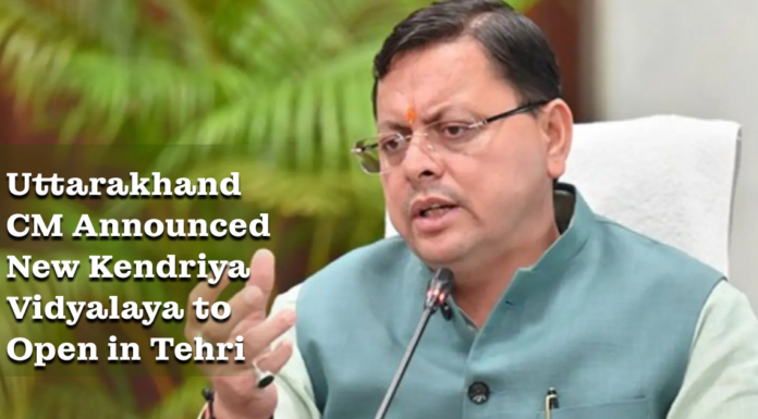 Uttarakhand CM Announced New Kendriya Vidyalaya to Open in Tehri Uttarakhand CM speaking during a press briefing, with overlaid text reading “Uttarakhand CM Announced New Kendriya Vidyalaya to Open in Tehri.