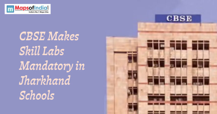 CBSE building graphic with text announcing skill labs made mandatory in Jharkhand schools.