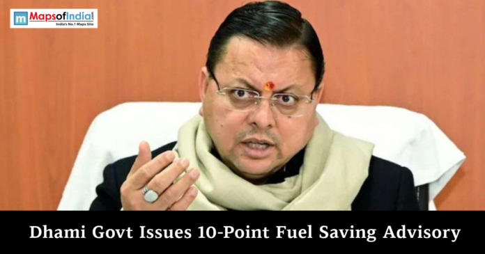 Uttarakhand Chief Minister Pushkar Singh Dhami speaking during an official meeting, featured in a news graphic about a 10-point fuel-saving advisory issued by the Dhami government.