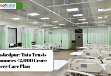 Jamshedpur: Tata Trusts Announces ₹2,000 Crore Cancer Care Plan Jamshedpur Tata Trusts announces ₹2,000 crore cancer care plan with modern hospital facilities.