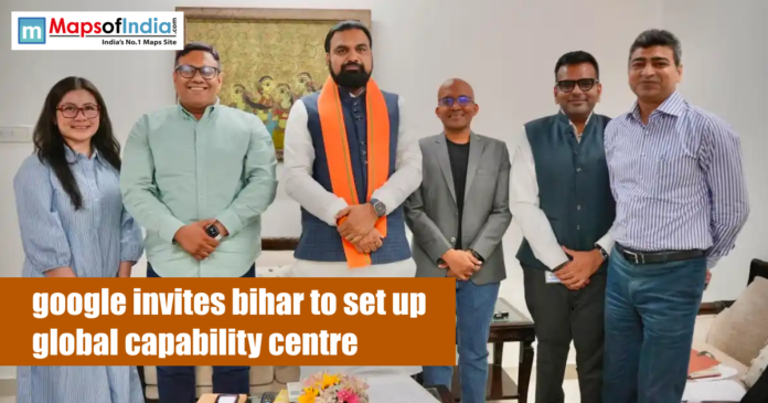 Google Invites Bihar to Set Up Global Capability Centre 